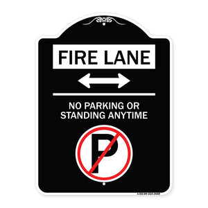 Fire Lane - No Parking or Standing Anytime (With No Parking Symbol and Bidirectional Arrow)