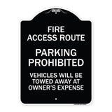 Fire Access Route Vehicles Will Be Towed Away at Owner Expense