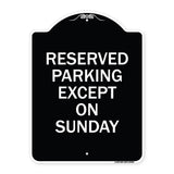 Except on Sunday