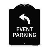 Event Parking Only (With Upper Left Arrow)