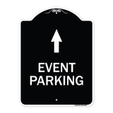 Event Parking Only (With Up Arrow)