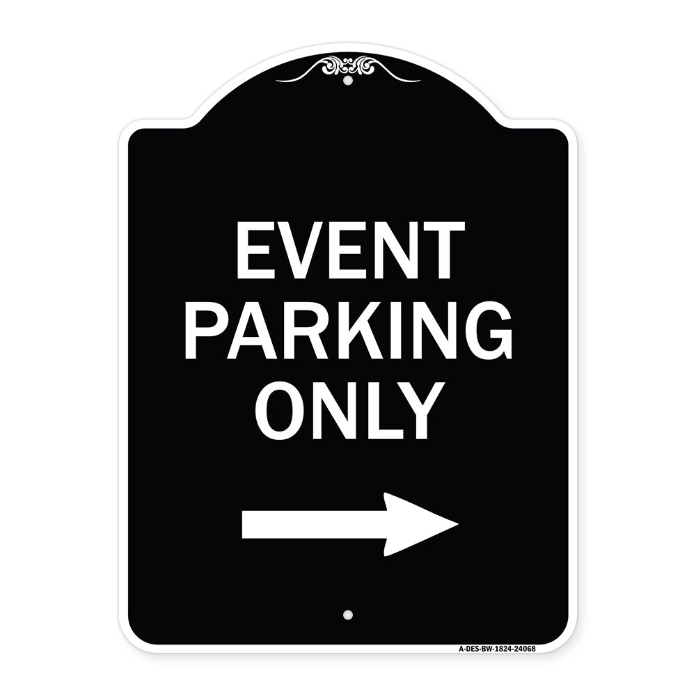 Event Parking Only (With Right Arrow)
