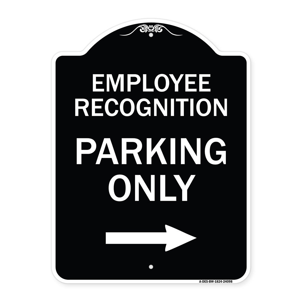 Employee Recognition Parking Only Right Arrow