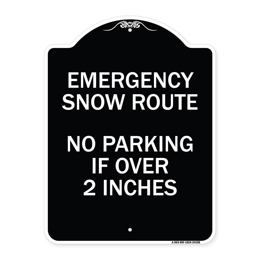 Emergency Snow Route No Parking Emergency Snow Route No Parking If Over 2 Inches