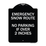 Emergency Snow Route No Parking Emergency Snow Route No Parking If Over 2 Inches