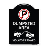 Dumpster Sign No Parking Dumpster Area Violators Towed (With Graphic)
