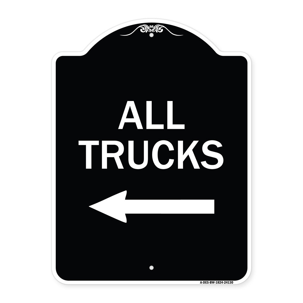 Driveway Sign All Trucks with Left Arrow