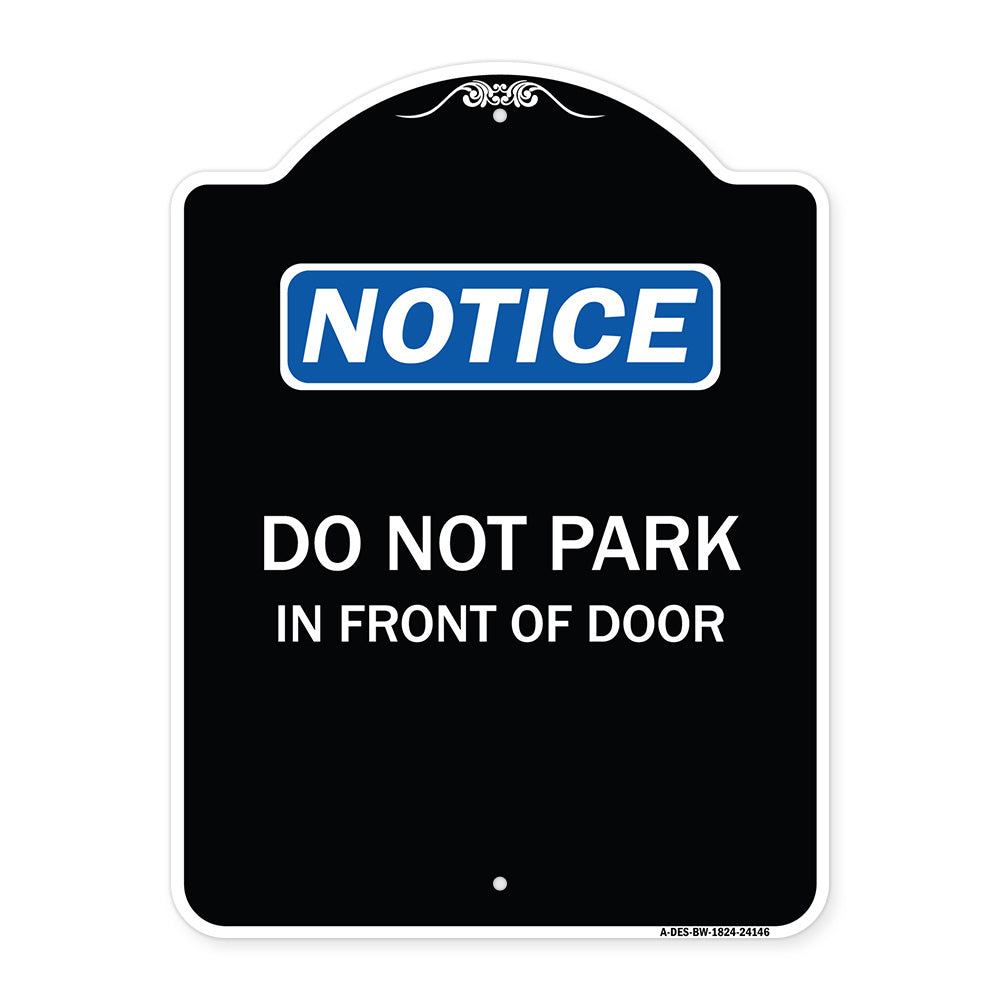 Do Not Park in Front of Door
