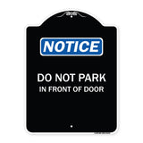 Do Not Park in Front of Door