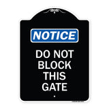Do Not Block This Gate