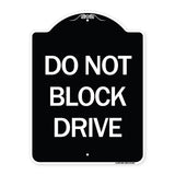 Do Not Block Drive