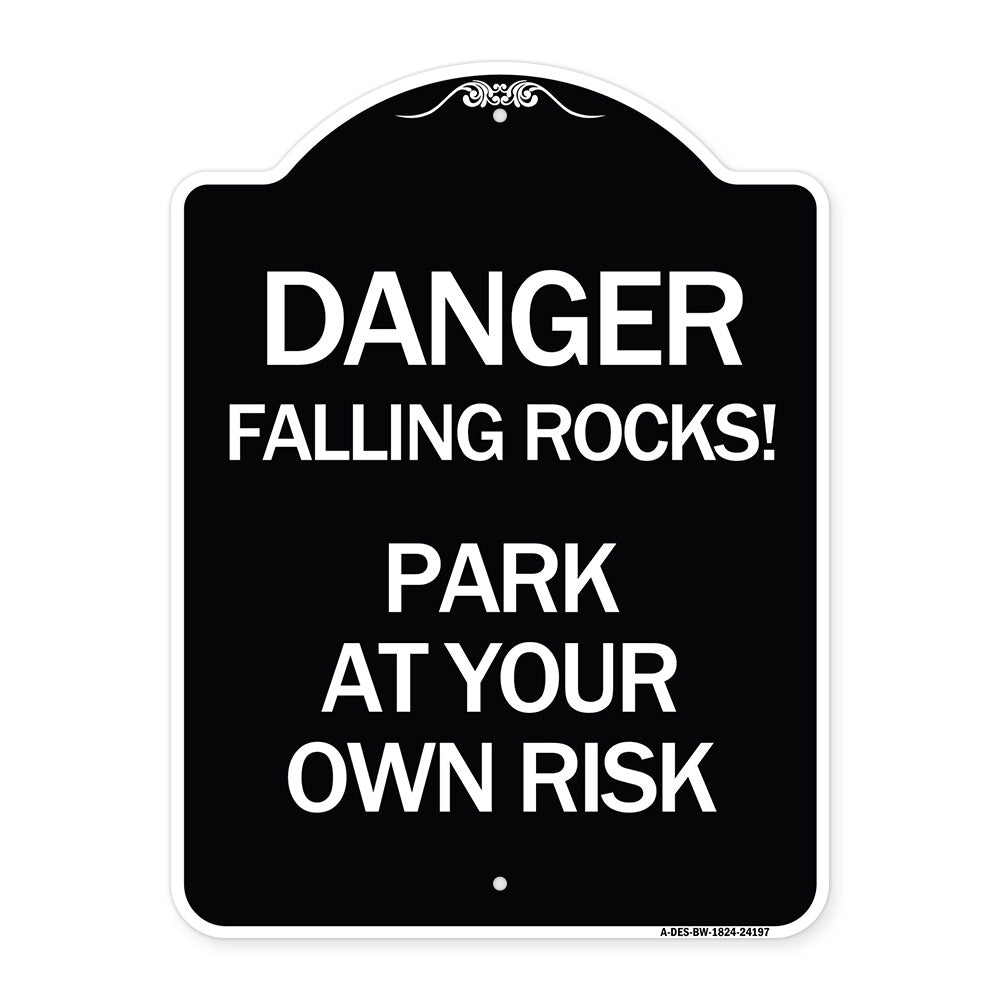 Danger Falling Rocks! - Park at Your Own Risk