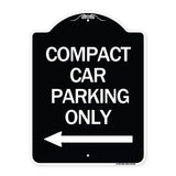 Compact Car Parking Only (With Left Arrow)