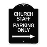 Church Staff Parking Only (With Right Arrow)