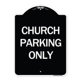 Church Parking Only