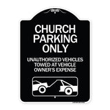 Church Parking Only - Unauthorized Vehicles Towed at Vehicle Owner's Expense (With Graphic)