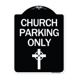 Church Parking Only (Cross Symbol)