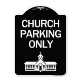 Church Parking Only (Church Symbol)
