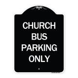 Church Bus Parking Only