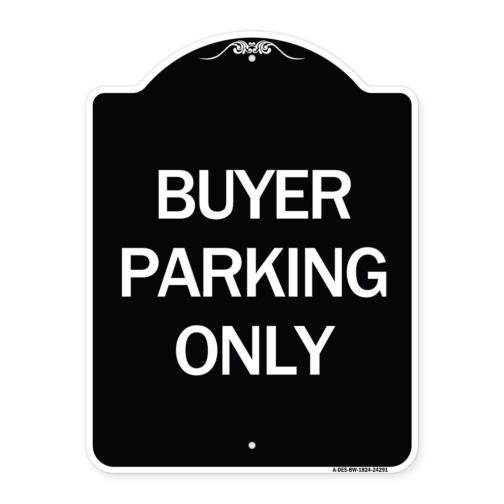 Buyer Parking Only