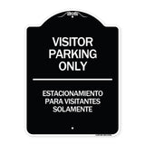 Bilingual Reserved Parking Sign Visitor Parking Only - Estacionamiento Para Visitantes Solamente