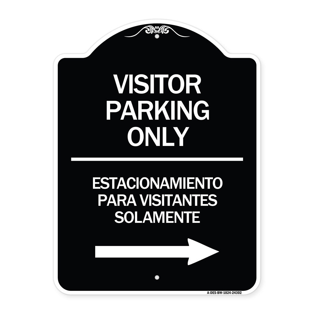 Bilingual Reserved Parking Sign Visitor Parking Only - Estacionamiento Para Visitantes Solamente (With Right Arrow)