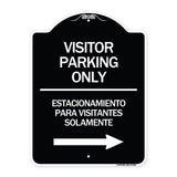 Bilingual Reserved Parking Sign Visitor Parking Only - Estacionamiento Para Visitantes Solamente (With Right Arrow)