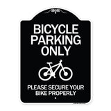 Bicycle Parking Only Please Secure Your Bike Properly Sign