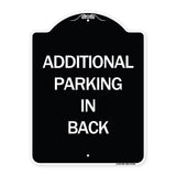 Additional Parking in Back Sign