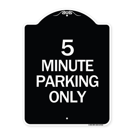 5 Minute Parking Only