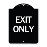 Exit Only