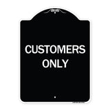 Customers Only