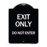 Exit Only Do Not Enter