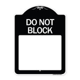 Do Not Block Custom No Parking Text Here