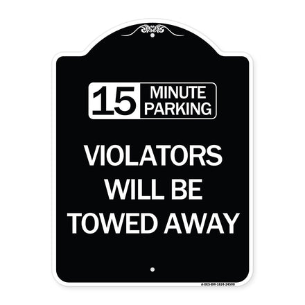 15-Minute Parking Violators Will Be Towed Away