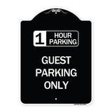 1 Hour Parking Guest Parking Only