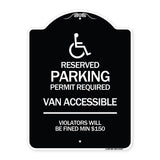 Connecticut Reserved Parking Permit Required Van Accessible Violators Will Be Fined Min $150 with Symbol