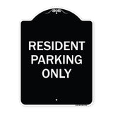 Resident Parking Only