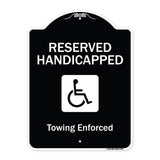 Reserved Handicapped Towing Enforced