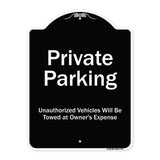Private Parking Unauthorized Vehicles Will Be Towed At Owner Expense