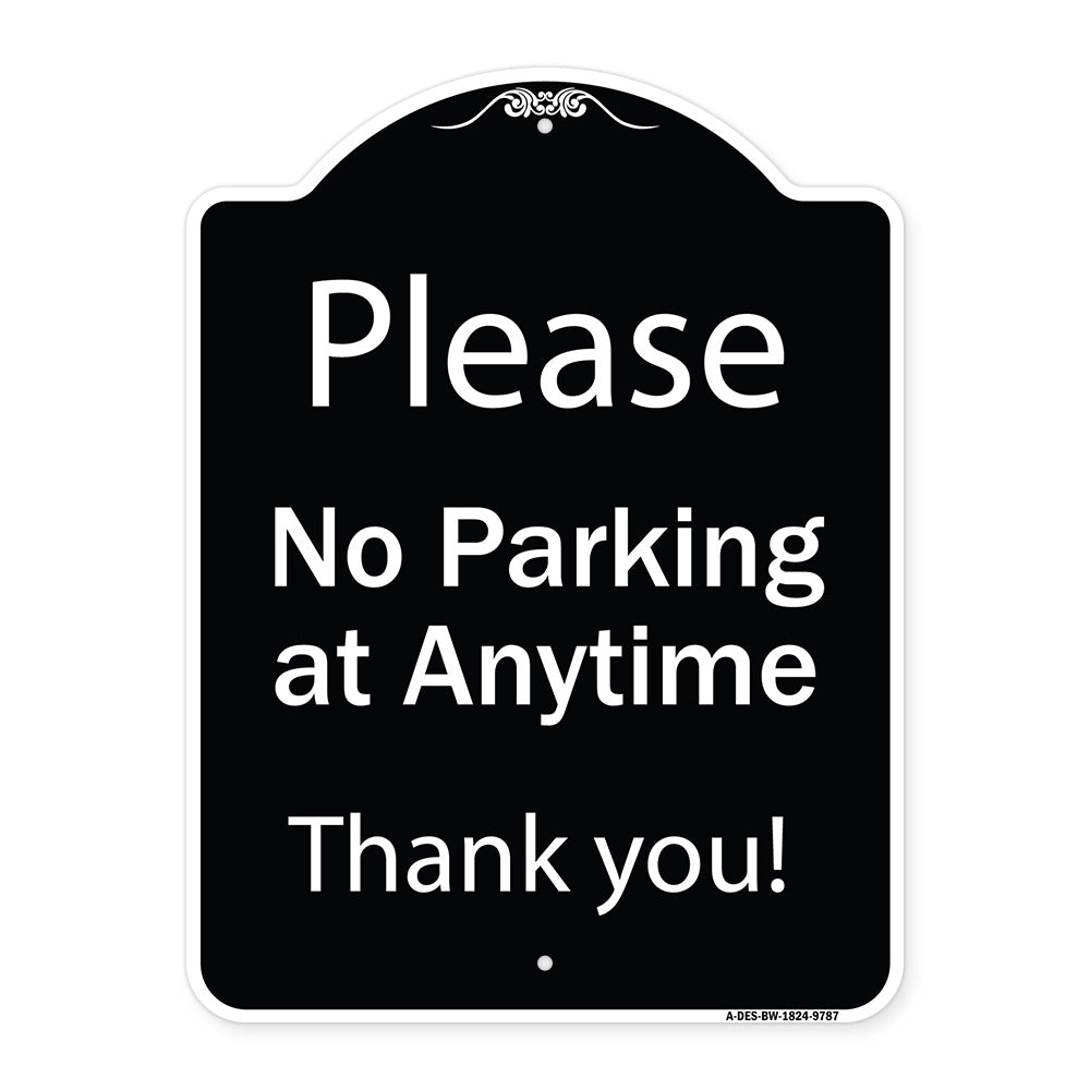 Please No Parking At Anytime