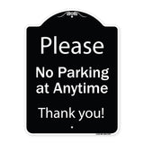 Please No Parking At Anytime