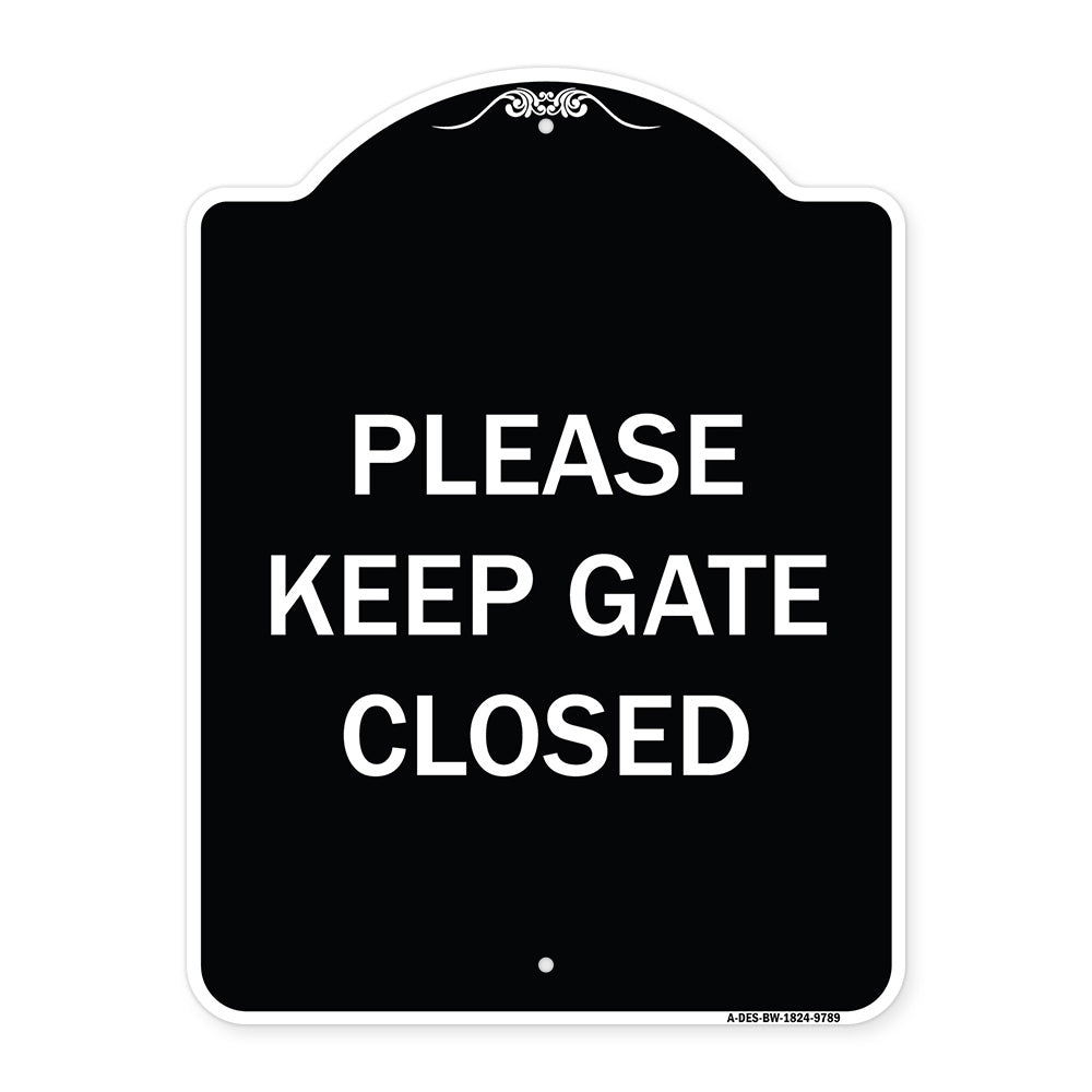 Please Keep Gate Closedplease Keep Gate Closed