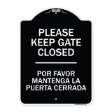 Please Keep Gate Closed Por Favor Mantenga La Puerta Cerrada