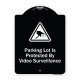 Parking Lot Is Protected By Video Surveillance With Caution Graphic