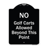 No Golf Carts Allowed