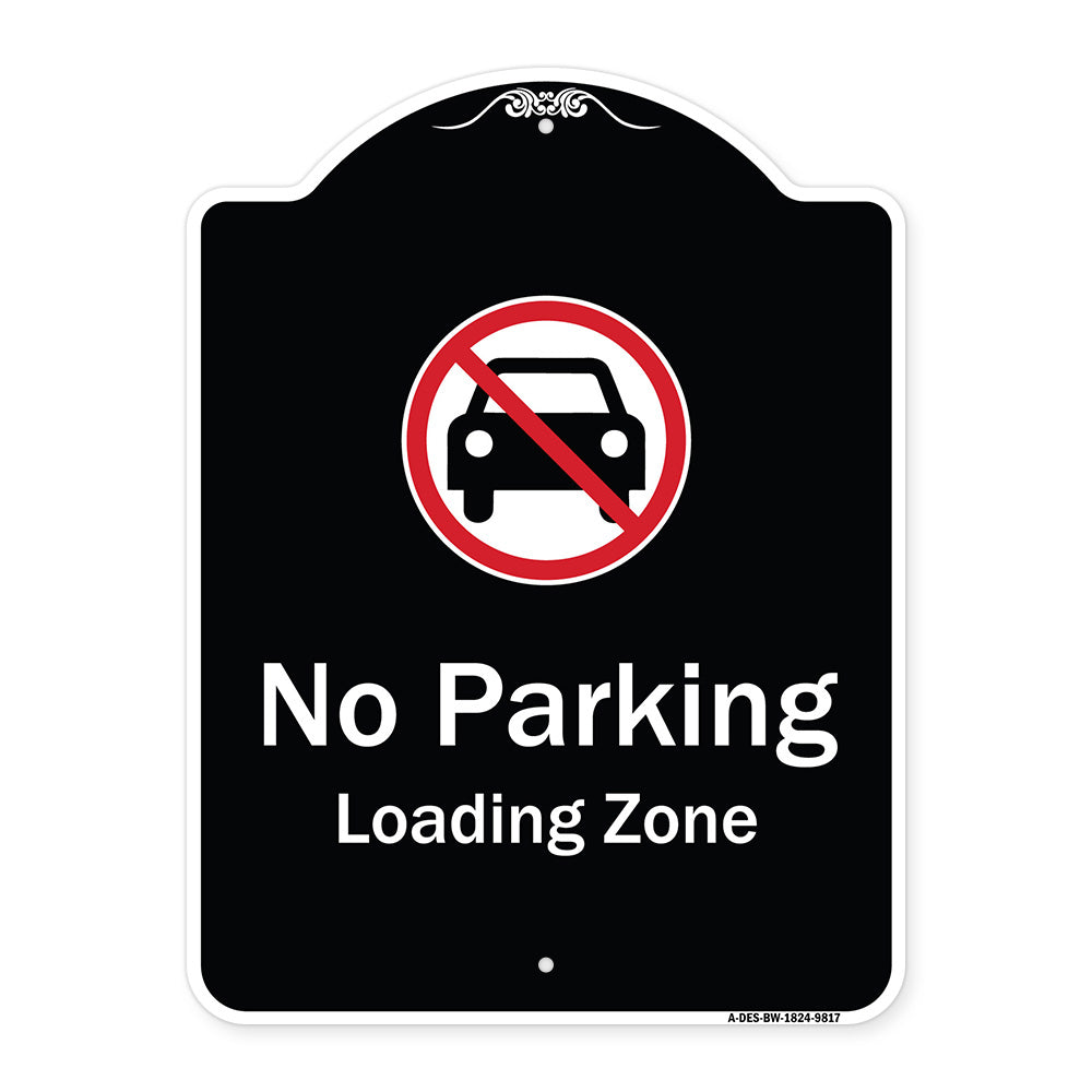 No Parking, Loading Zone With No Car Symbol