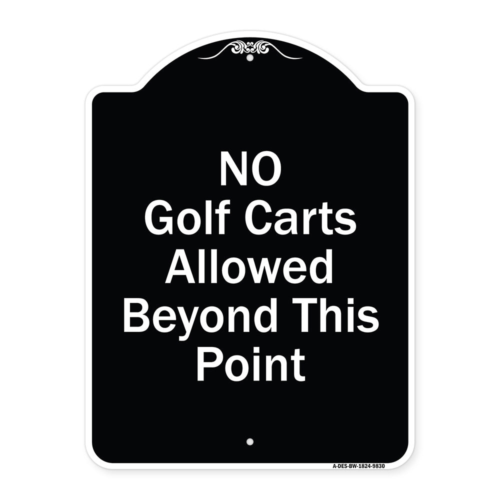 No Golf Carts Allowed Beyond This Point