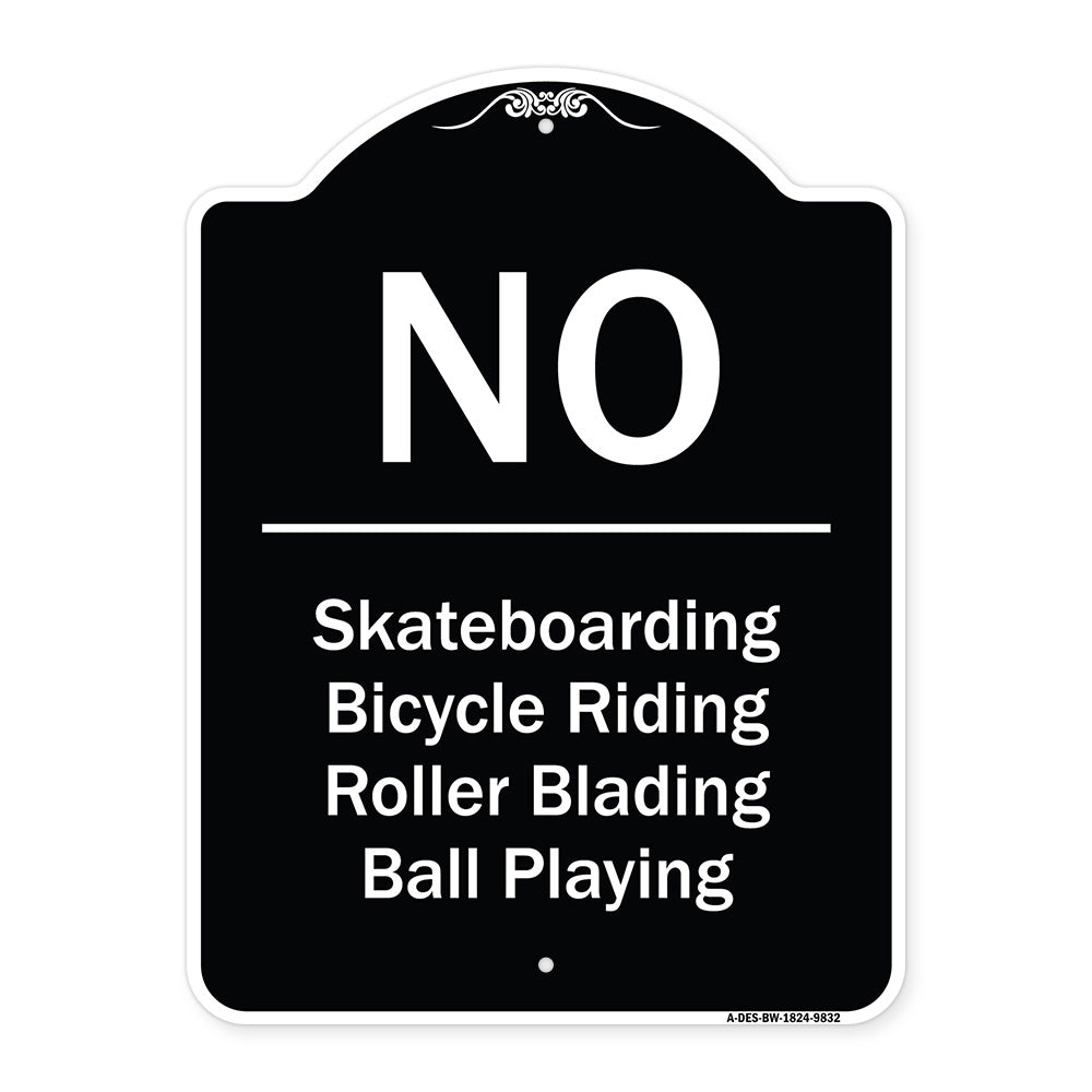 No - Bicycle Riding, Roller Blading, Ball Playing