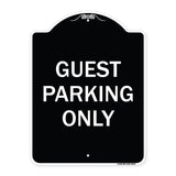 Guest Parking Only